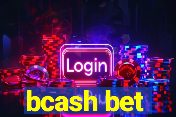 bcash bet